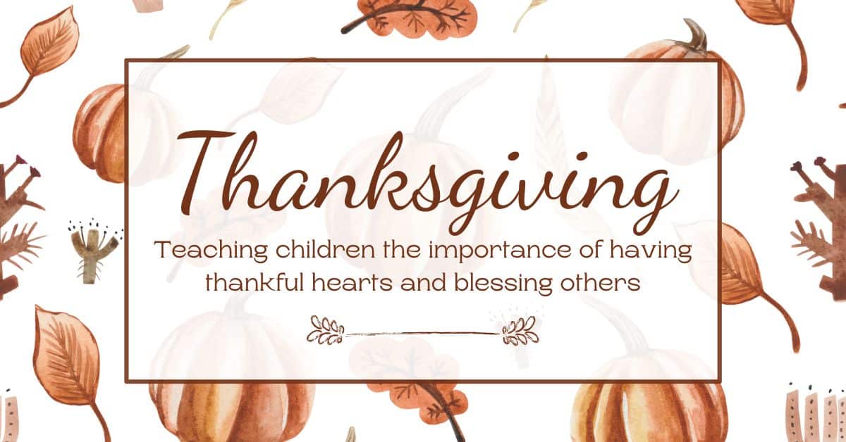 teaching children to have thankful hearts