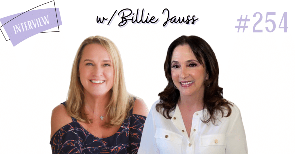 Billie Jauss overcome fear doubt with forgiveness and love