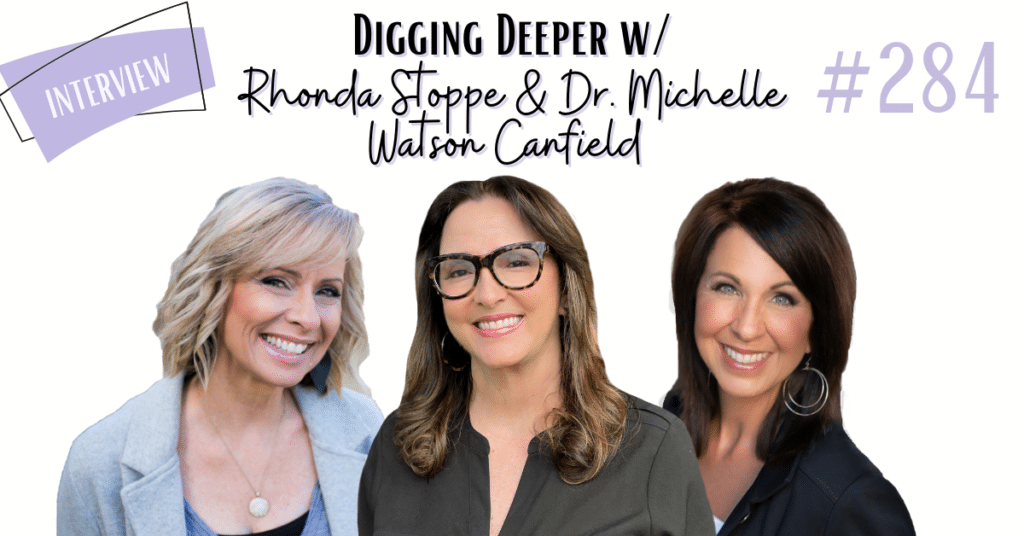 digging deeper Rhonda Michelle Lee Ann helping kids navigate big emotions