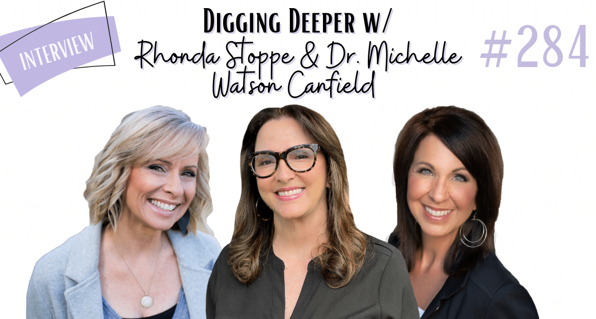 digging deeper Rhonda Michelle Lee Ann helping kids navigate big emotions