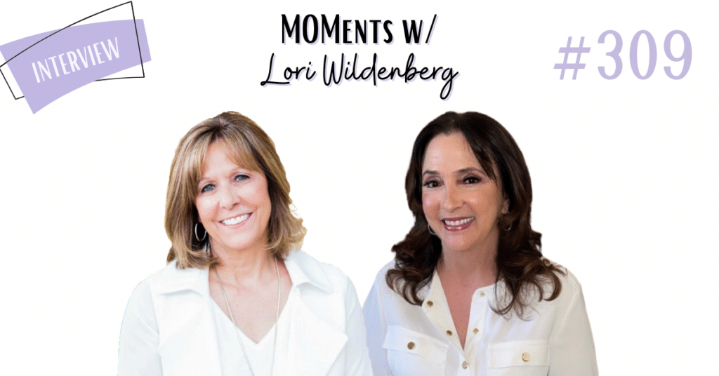 MOMents with Lori and Lee Ann How to Provide Emotional Safety for Your Children