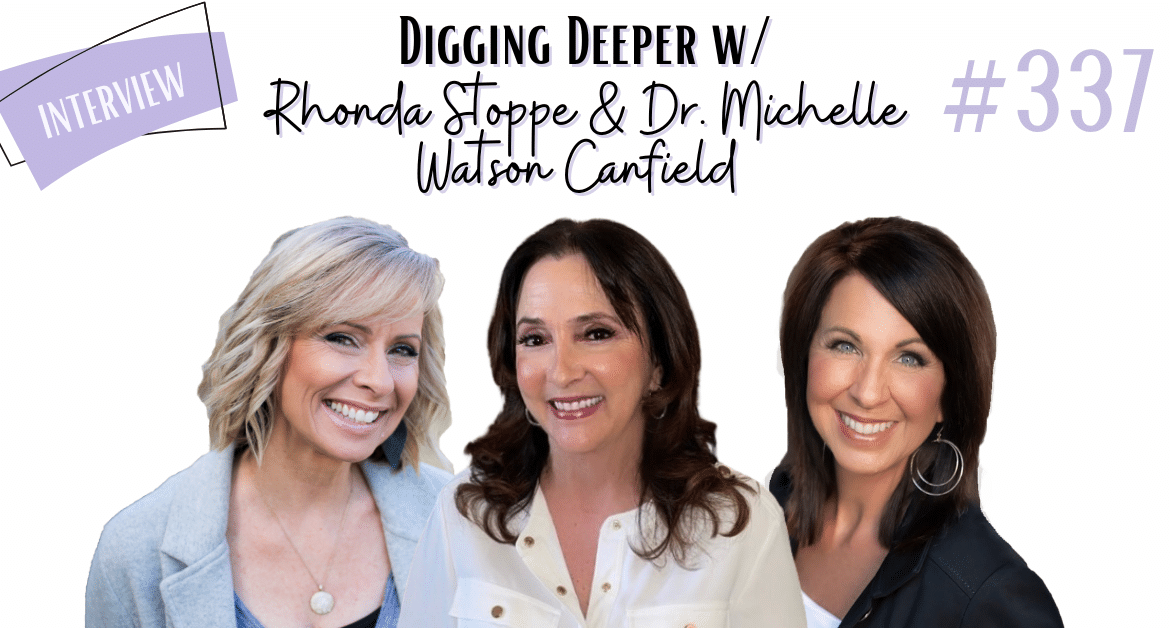 Digging Deeper Balancing Spiritual Leadership Between Parents While Nurturing Children's Faith Rhonda Stoppe Lee Ann Mancini Dr. Michelle Watson Canfield