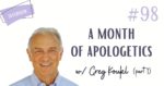 Greg Koukl Explains the Stages of Children Understanding that God Is True (Part 1)